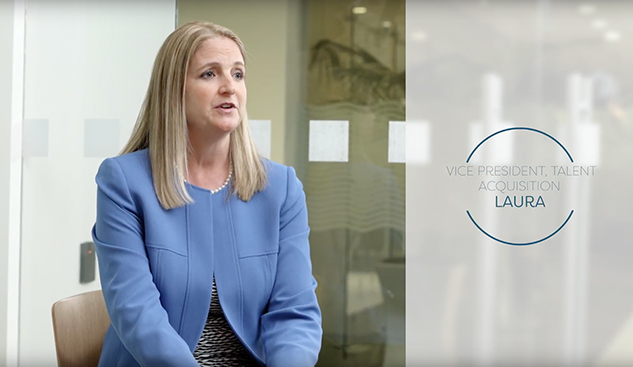 Laura, Vice President, Talent Acquisition video open in modal window